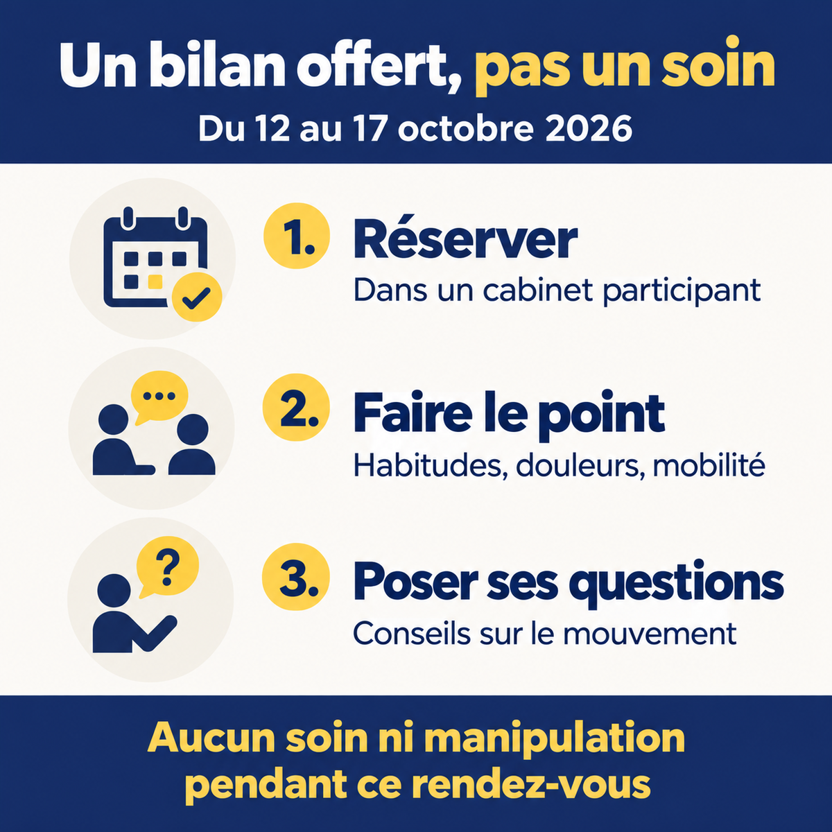 Semaine de la colonne du 12 au 17 octobre 2026 : réserver dans un cabinet participant, faire le point sur ses habitudes, douleurs et mobilité, puis poser ses questions ; aucun soin ni manipulation pendant le rendez-vous.
